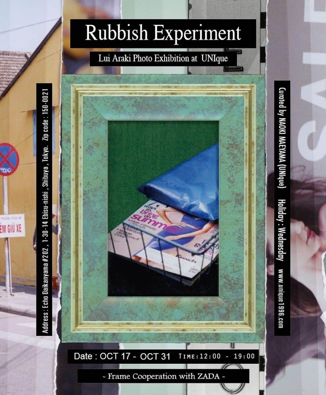 クーピーのインスタグラム：「Posted @withregram • @luiaraki . . "Rubbish Experiment" . Lui Araki Photo Exhibition at UNIque @unique7mm  . Date : 2020 Oct 17（Sat）- Oct 31（Sat） . Open 12:00 - 19:00  Holiday : Wednesday . Frame Cooperation with ZADA Curated by @unique7mm  . . - UNIque - 東京都渋谷区恵比寿西1-30-14 Echo Daikanyama #202 . . ＊会場はヘアサロンのため接客スタイリング中の場合も ございますが、お声かけ頂ければどなたでもご覧になれます。尚、コロナ渦中の展示の為、衛生管理はしておりますが マスク着用等、お察しくださいませ。 . . 以上 . よろしくお願い致します。 . . . . #luiarakiphotography #filmphotography #darkroom #darkroomphotography #rubbish #trash #colorphotography #chromogenicprint #analogprint #typecprint #testprint  #gelatinesilverprint #bwphotography #zada #2020 #unique1996」