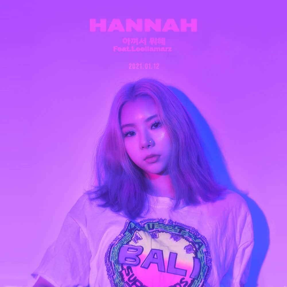 Hannahのインスタグラム：「D-1💖아껴서 뭐해 (Feat. Leellamarz)💖 New single tomorrow 12pm」