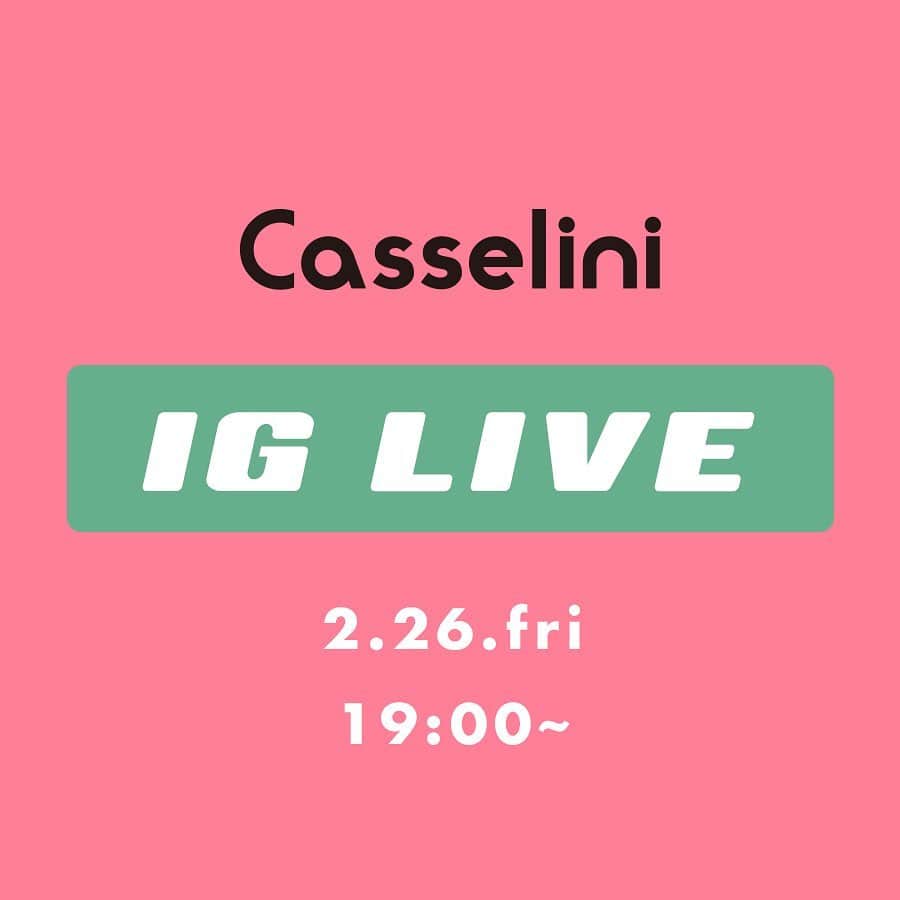 CASSELINIのインスタグラム：「💖Casselini IG LIVE💖 vol.1 2021.2.26.fri  19:00〜  2021 Spring/Summerの新作商品をご紹介いたします！ 発売したばかりのものや、これから発売予定のものまで💐  ストーリーズにて質問を募集中ですので、お気軽にご質問くださいませ🦚 ※ハイライト「IG LIVE」をご覧ください。  #Casselini #IGLIVE」
