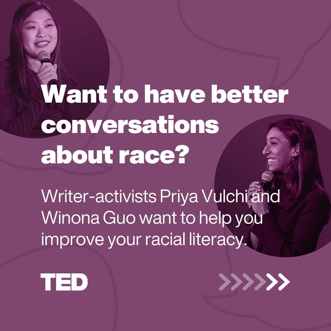 TED Talksのインスタグラム：「If we truly want to fight racism and injustice, we need to engage both our hearts *and* our minds, according to writer-activists and @choose_org cofounders Priya Vulchi and Winona Guo. This means caring about and listening to people's everyday experiences of bias and discrimination — and also understanding the larger systems that uphold white supremacy. To assist you, Vulchi and Guo created this helpful guide to having better conversations about race with your friends, family, coworkers and others. “We need to each begin by bridging the gaps between our own hearts and minds to become racially literate,” they explain in their TED Talk. “Once we all do, we will be that much closer to living in spaces and systems that fight and care equally for all of us.” Visit the link in our bio to watch their talk and learn about what you can do to understand, navigate and improve a world structured by racial division.」