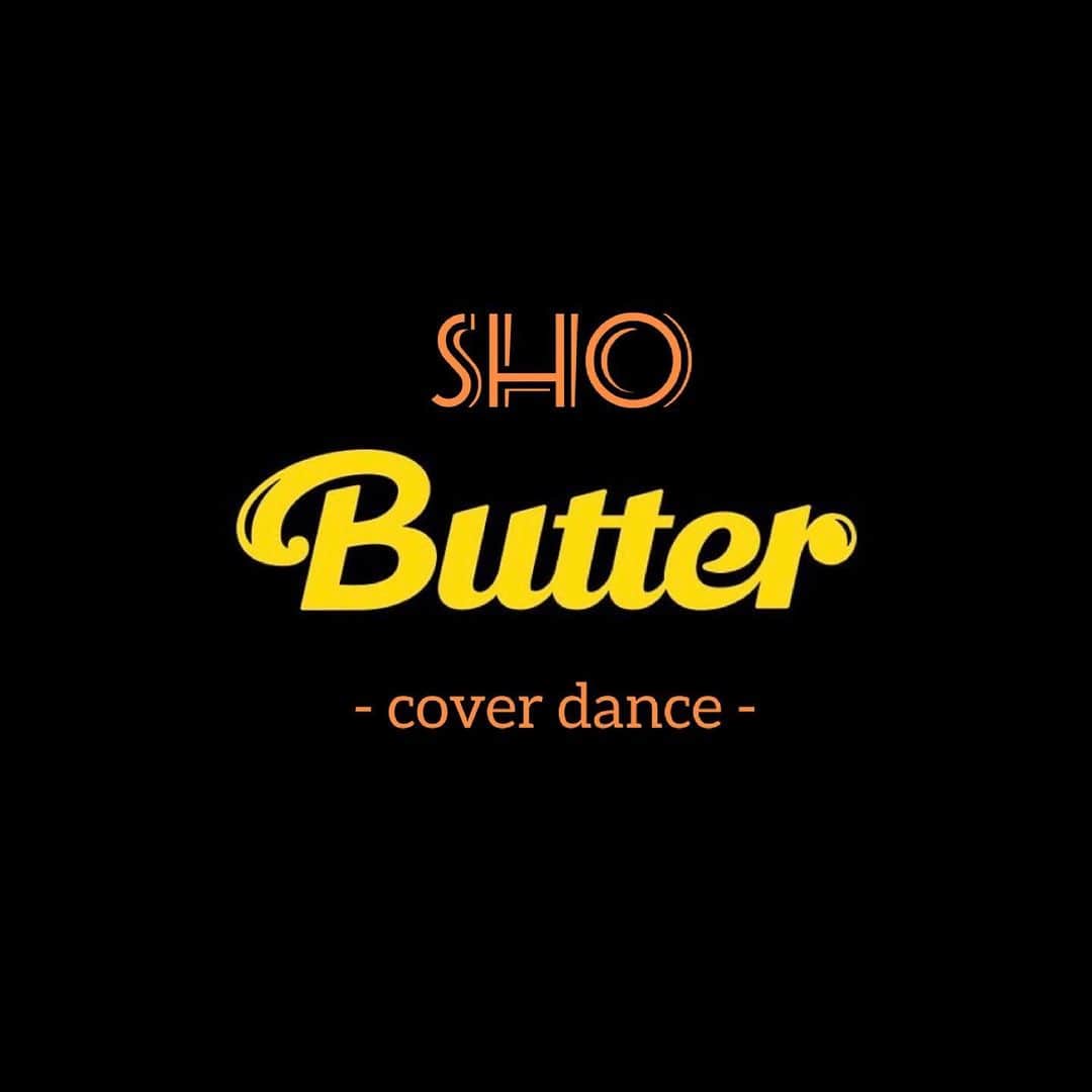 西垣匠のインスタグラム：「🧈 countdown 3*  BTS 『Butter』🕺-cover dance-🕺  ≪ 2021.6.13 open ≫  #BTS_Butter      #SHO_Butter👩‍🦲🧢 #西垣匠 #coverdance #bts」