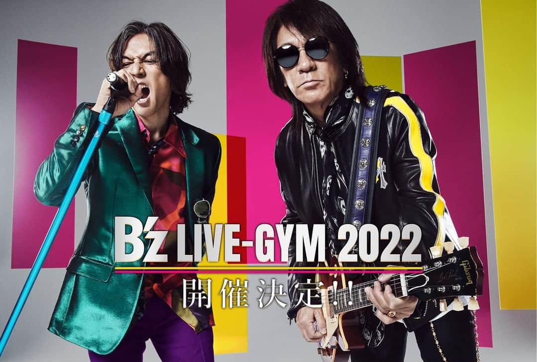 B’zのインスタグラム：「【NEWS】B’z LIVE-GYM 2022 開催決定!!  B’z LIVE-GYM 2022の開催が決定しました！詳細は、2022年1月上旬頃の発表を予定しています。続報をお待ちください！  2022年には3年ぶりのニューアルバムのリリースも予定していますので、どうぞご期待ください！  #Bz #LIVEGYM2022」
