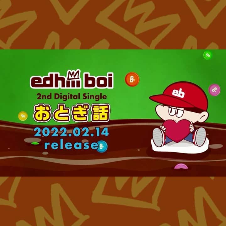 edhiii boiのインスタグラム：「edhiii boi 2nd Digital Single 「おとぎ話」 2022.02.14 Release」